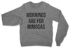 Morning Mimosas // Sweatshirt
